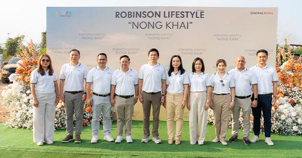 โรบินสันไลฟ์สไตล์-ในเครือเซ็นทรัล-รีเทล-(crc)-จัดพิธีเชิญเสาเอก-“โรบินสันไลฟ์สไตล์-หนองคาย”-เดินหน้าพัฒนาแลนด์มาร์กใหม่-มูลค่ากว่า-1,200-ล้านบาท-บนทำเลยุทธศาสตร์แห่งการเชื่อมโยงภูมิภาคโดยรอบ-ช่วยยกระดับเศรษฐกิจ-การค้า-และไลฟ์สไตล์ของจังหวัดหนองคาย-–-มิติห
