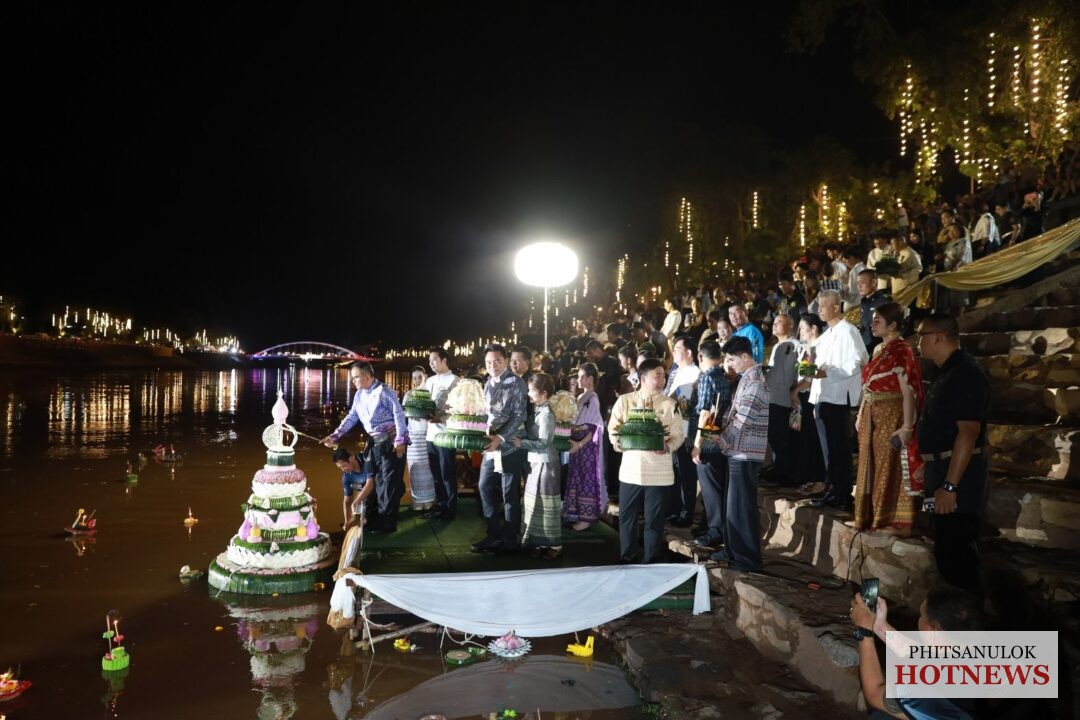 นครพิษณุโลก-เปิดงานลอยกระทง-“ตำนานแห่งสายน้ำ-ราชธานีศรีสองแคว-จองเปรียงแห่งศรัทธา”